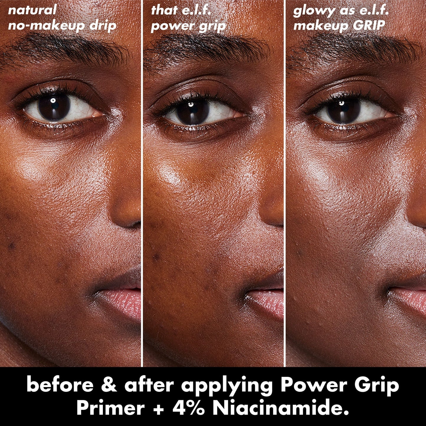 power-grip-primer-4-niacinamide-a1 0226_EDU_PowerGripPrimerNiacinamide_BA_Triptych1.jpg
