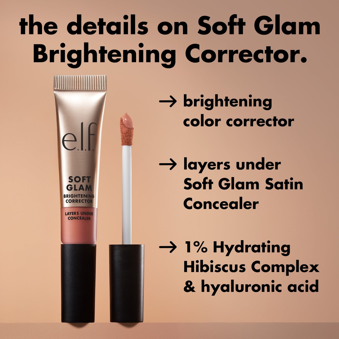 soft-glam-brightening-corrector-c0 0226_SoftGlam_BrighteningCorrector_Details.jpg