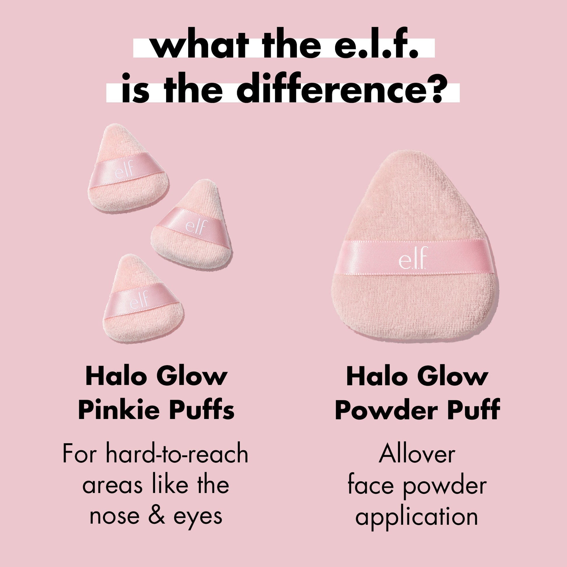 halo-glow-pinkie-puffs-b3 0324_PDP_PINKIE_PUFF_DIFFERENCE.jpg