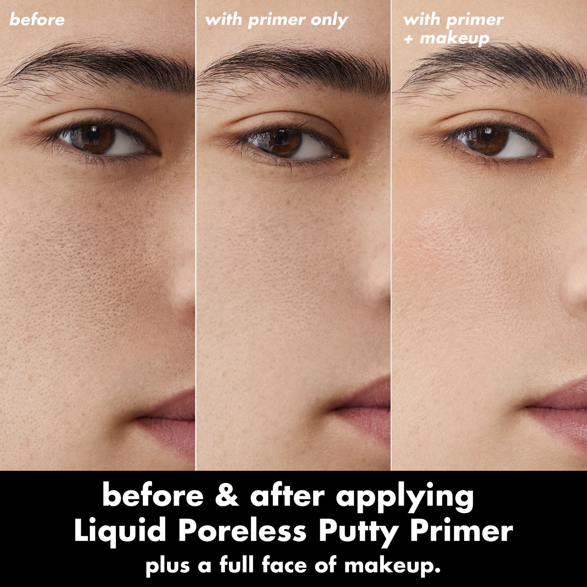 liquid-poreless-putty-primer-f3 0326_EDU_LiquidPorelessPuttyPrimer_BA_TRIPTYCH_Patrick.jpg