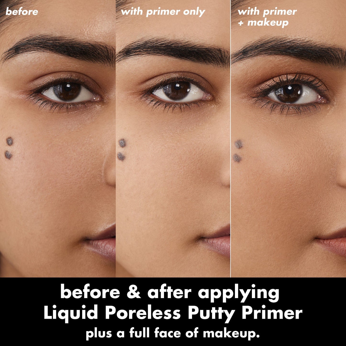 liquid-poreless-putty-primer-f3 0326_EDU_LiquidPorelessPuttyPrimer_BA_TRIPTYCH_Sanzeda.jpg