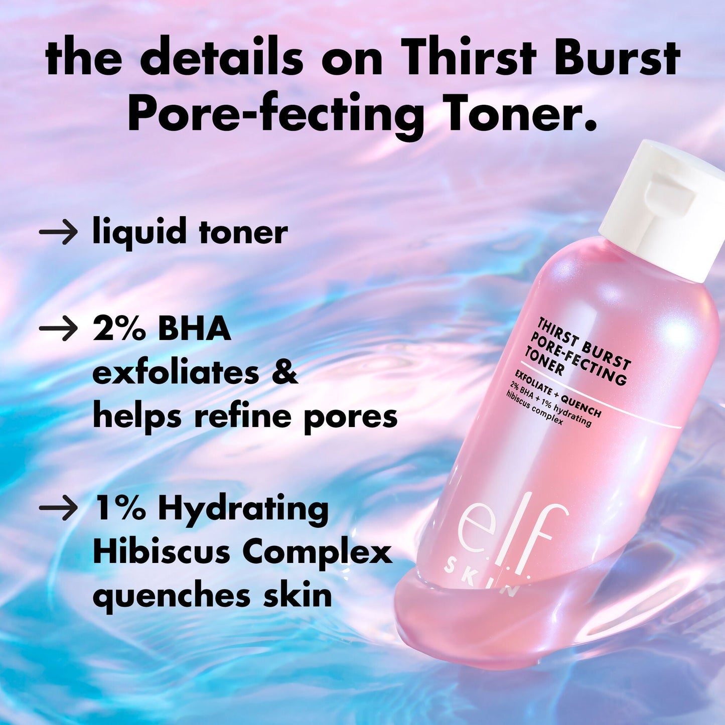 thirst-burst-pore-fecting-toner-i3 0326_EDU_THIRSTBURSTTONER_Details.jpg