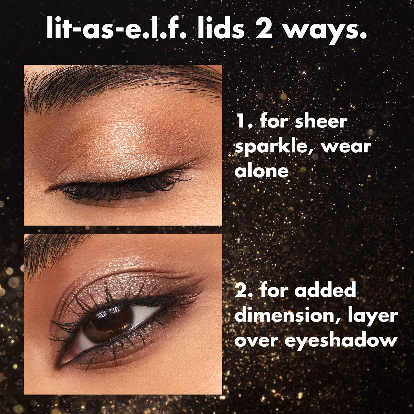 fine-as-fleck-glitter-eyeshadow-a3 0426_EDU_FINEASFLECK_EYESHADOW_2Ways_6d848fc9-df4b-489c-b61f-799519c39f2b.jpg