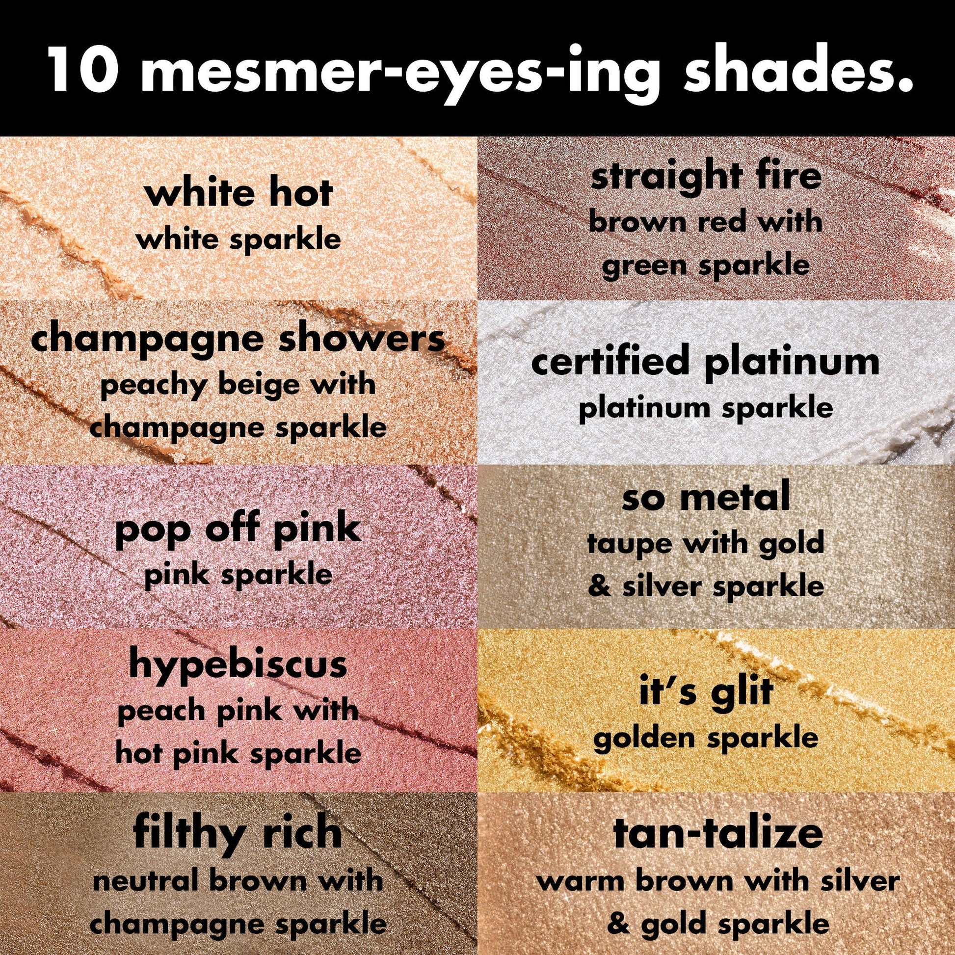 fine-as-fleck-glitter-eyeshadow-a3 0426_EDU_FineAsFleckGlitterEyeshadow_Shades_a07320f2-c485-4bd7-8b95-97a190321f0c.jpg