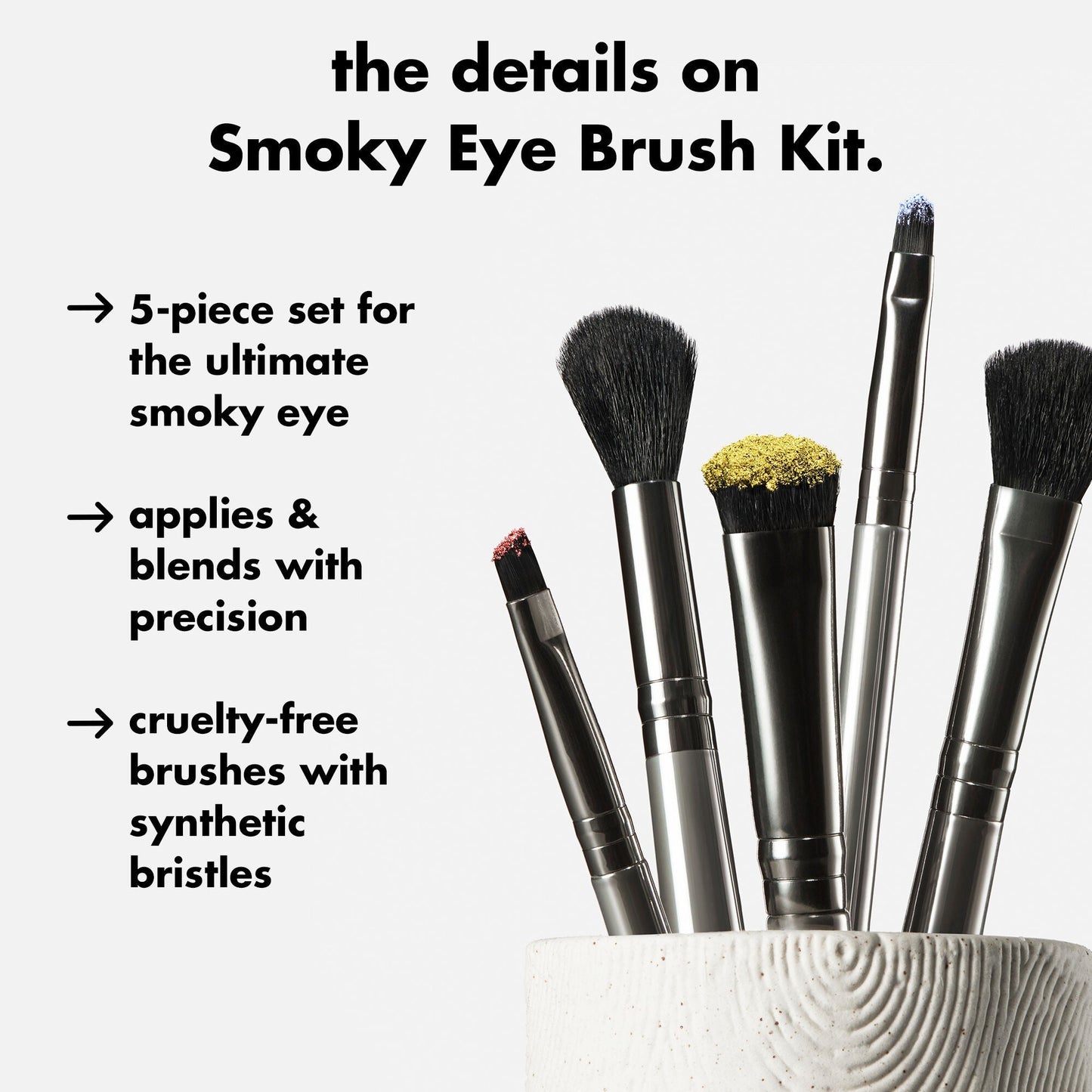 smoky-eye-brush-kit-t3 0426_EDU_SmokyEyeBrushKit_Details.jpg