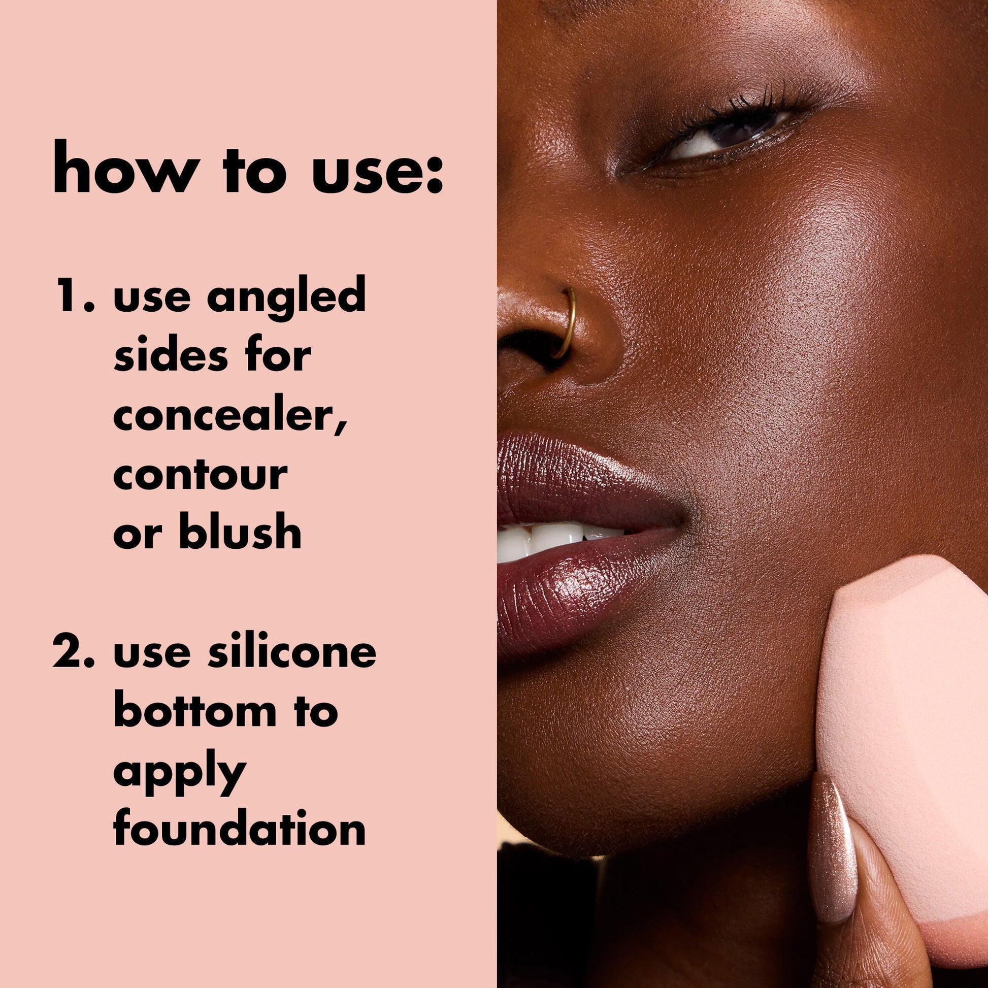halo-glow-angled-silicone-face-sponge-d3 0823_PDP_BRUSHES_ANGLED_SPONGE_PINK_HOW-TO.jpg